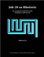 Job 28 as rhetoric : an Analysis of Job 28 in the Context of Job 22-31