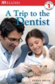 A Trip to the Dentist (Paperback)