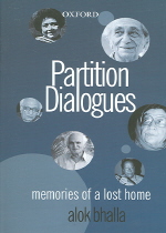 Partition dialogues  : memories of a lost home