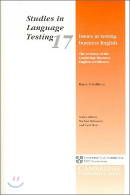Issues in Testing Business English  :  The revision of the Cambridge Business English Certificates