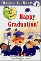 Happy Graduation! (Paperback)