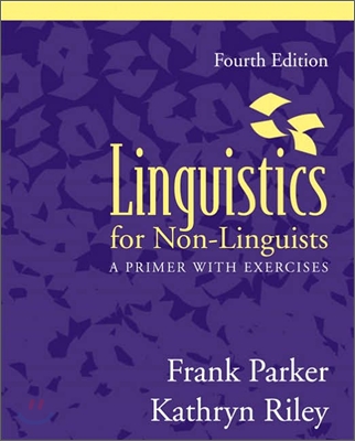 Linguistics for non-linguists : a primer with exercises