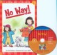 No Way! (Scholastic Hello Reader Level 1-20,Book+CD Set)