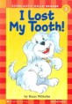 I Lost My Tooth! (Scholastic Hello Reader Level 1-22,Book+CD Set)