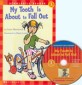 My Tooth is About to Fall Out (Scholastic Hello Reader Level 1-38,Book+CD Set)
