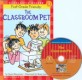 The Classroom Pet (Scholastic Hello Reader Level 1-30,Book+CD Set)