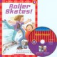 Roller Skates! (Scholastic Hello Reader Level 2-19,Book+CD Set)