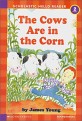 (The)Cow Are in the Corn