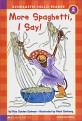 More Spaghetti, I Say! (Scholastic Hello Reader Level 2-3,Book+CD Set)