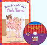 (Best friends wear) pink tutus
