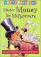 Master Money the Millionaire - Happy Families (Paperback) (Happy Familiies)