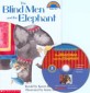 The Blind Men and the Elephant (Book+CD Set,Scholastic Hello Reader Level 3-02)