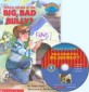 Who's Afraid of the Big, Bad Bully? (Scholastic Hello Reader Level 3-20,Book+CD Set)