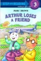 Arthur Loses a Friend - Step into Reading 1 (Paperback)