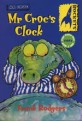 Mr Crocs Clock (Mr Croc Step 2)