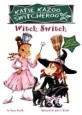 Witch Switch (Katie Kazoo, Switcheroo Super Special)