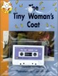 (The)Tiny Woman's Coat. 5-1