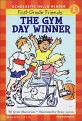 The Gym Day Winner (Scholastic Hello Reader Level 1-35,Book+CD Set)