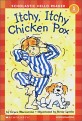 Itchy, Itchy Chicken Pox (Scholastic Hello Reader Level 1-34,Book+CD Set)