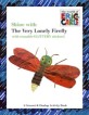 Shine with The Very Lonely Firefly - The World of Eric Carle (Paperback) (with reusable GLITTERY stickers!)