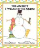 [노부영] The Jacket I Wear in the Snow (Paperback + CD)