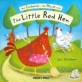 The Cockerel, the Mouse and the Little Red Hen