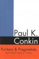 Puritans & Pragmatists: Eight Eminent American Thinkers