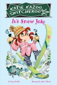 Katie Kazoo switcheroo. 22 : Its Snow Joke!