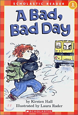 (A) Bad Bad Day