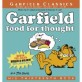 Garfield Food for Thought: His Thirteenth Book (Paperback)