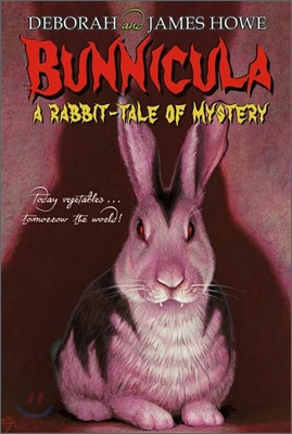 Bunnicula : A Rabbit-tale of Mystery