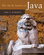(The Art and Science of)Java