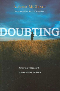 Doubting : Growing Through the Uncertainties of Faith