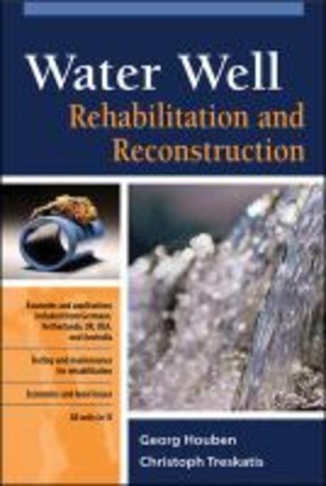 Water well rehabilitation and reconstruction