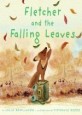 Fletcher And the Falling Leaves (Hardcover) (페르디의 가을나무)