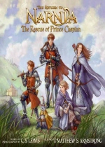 (The)return to Narnia : (the)rescue of prince Caspian