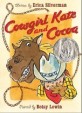 Cowgirl Kate and Cocoa (Paperback)