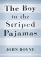 (The)boy in the striped pajamas:a fable