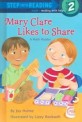 Mary Clare Likes to Share (Library)