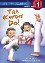 Tae kwon do!