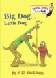 Big Dog . . . Little Dog (Hardcover)
