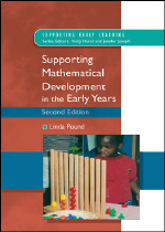 Supporting mathematical development in the early years  : Linda Pound.