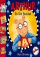 Arthur to the Rescue (Paperback)