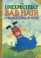 (The)unexpectedly bad hair of Barcelona Smith