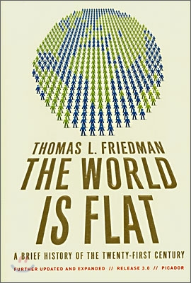 (The) world is flat : (a) brief history of the twenty-first century