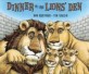 Dinner in the Lions' Den (Hardcover)