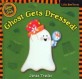 Ghost Gets Dressed! (Hardcover)