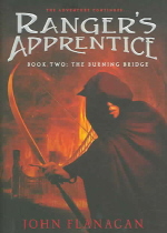 Rangers apprentice. 2 : The Burning Bridge