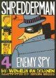 Shredderman: Enemy Spy (Paperback)