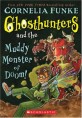 Ghosthunters and the Muddy Monster of Doom! (Paperback) - Ghosthunters #04